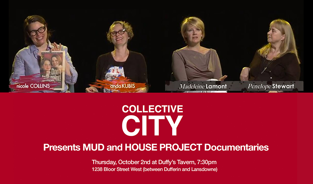 SCREENING: MUD AND HOUSE PROJECT AT DUFFY’S&nbsp;TAVERN